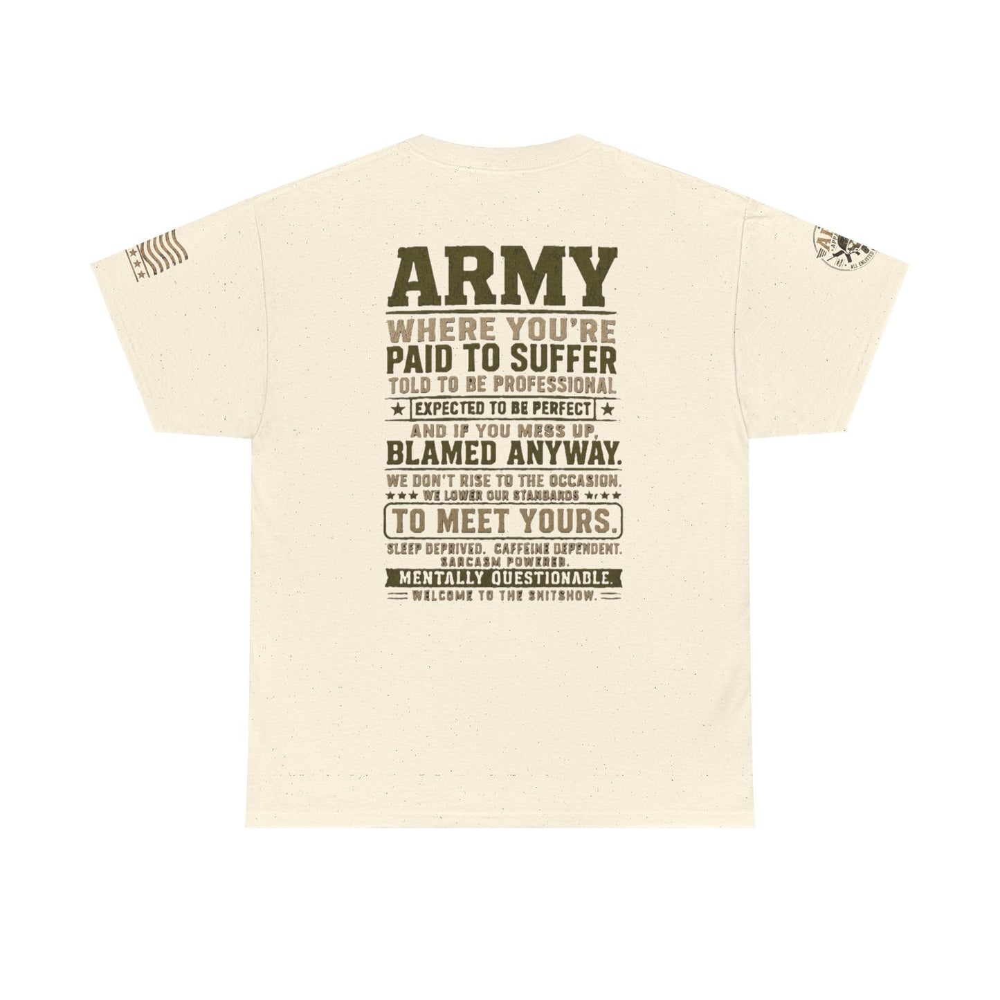 Army Quote Tee with military-style text and badge emblem on olive cotton fabric