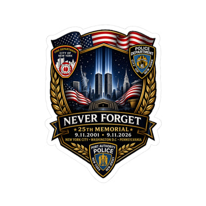 Never Forget 25th Memorial 9/11 commemorative sticker with twin light beams, American flags, and police emblems on glossy vinyl