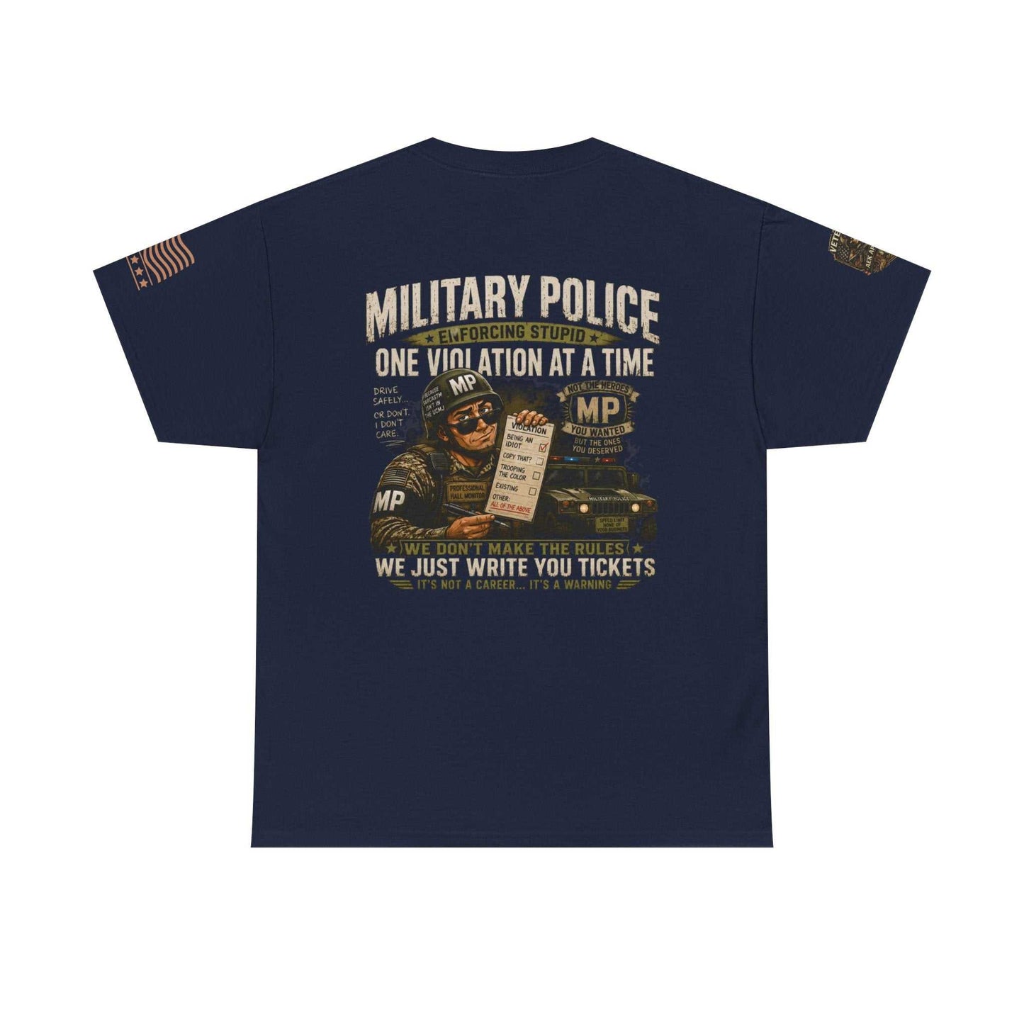 Military Police T-Shirt - "One Violation At A Time" Vintage MP Graphic Tee
