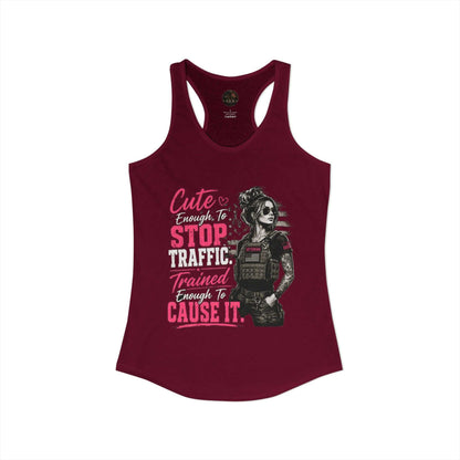 Women's Racerback Tank - "Cute Enough to Stop Traffic"