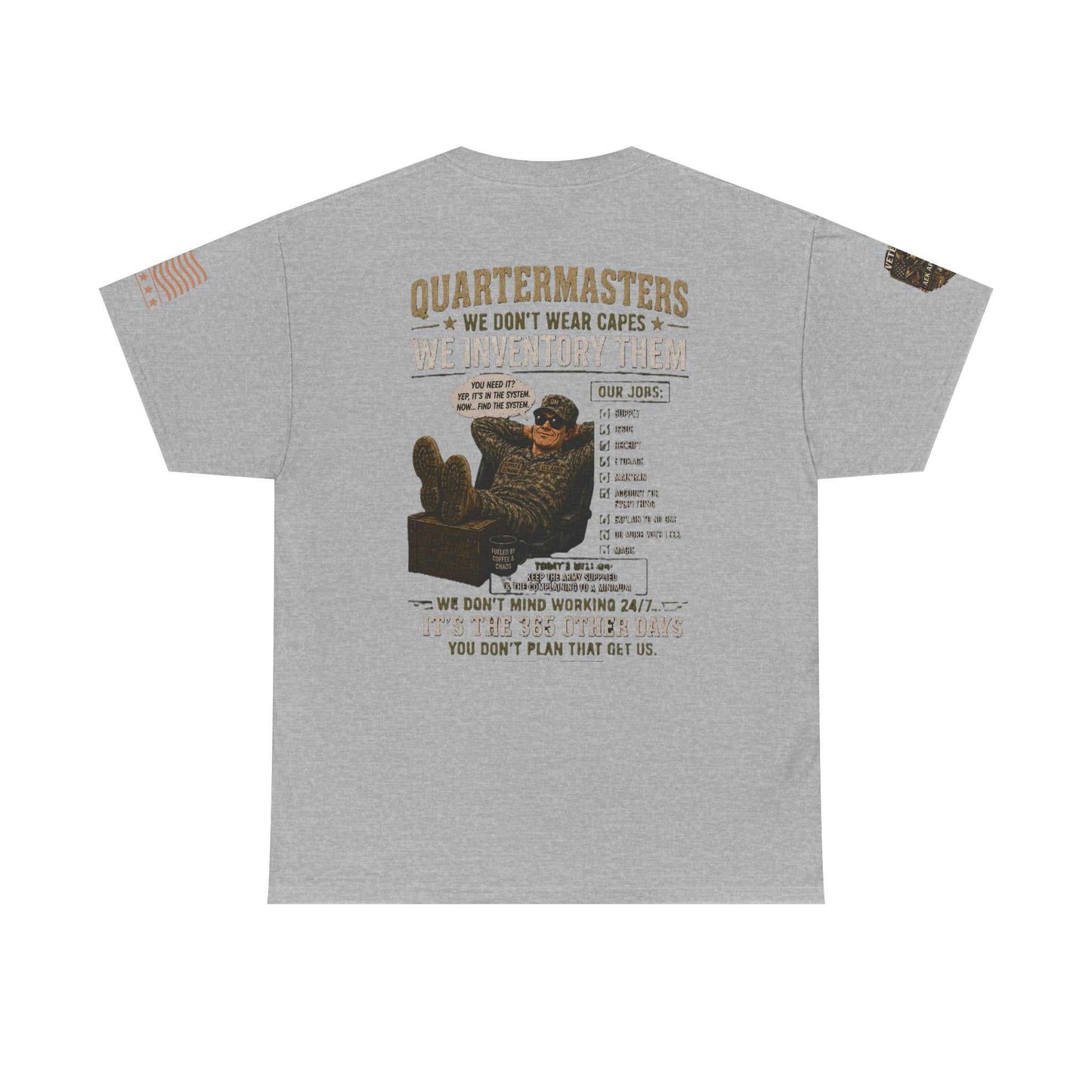 Quartermasters Graphic Tee – "We Don’t Wear Capes, We Inventory Them" Military Supply Shirt