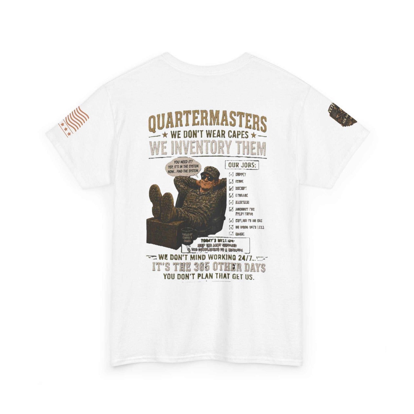Quartermasters Graphic Tee – "We Don’t Wear Capes, We Inventory Them" Military Supply Shirt
