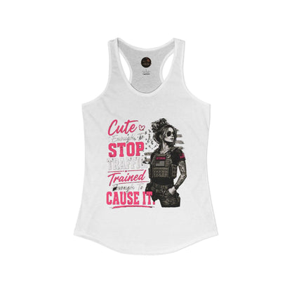 Women's Racerback Tank - "Cute Enough to Stop Traffic"