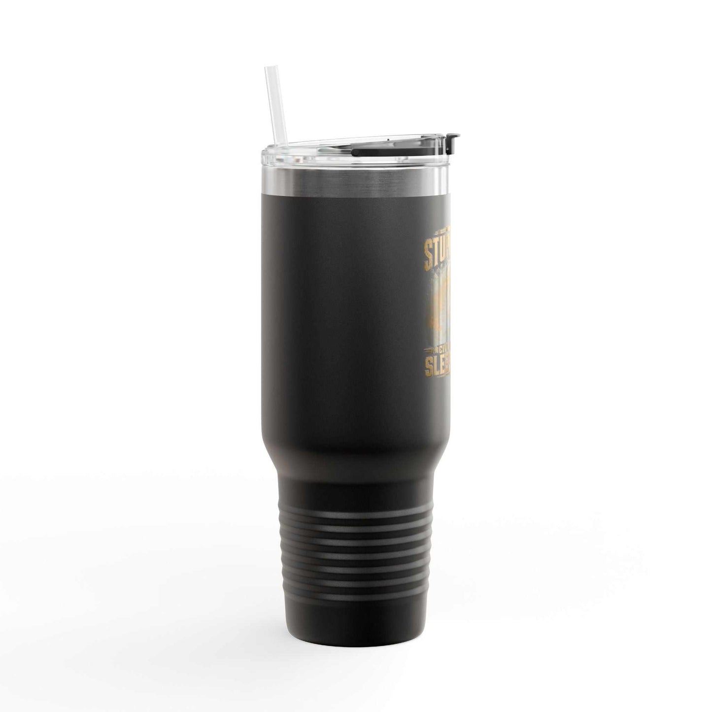 40oz Insulated Travel Mug – "I Do Stupid Things So My Dog Can Sleep Better" Dog Lover Tumbler