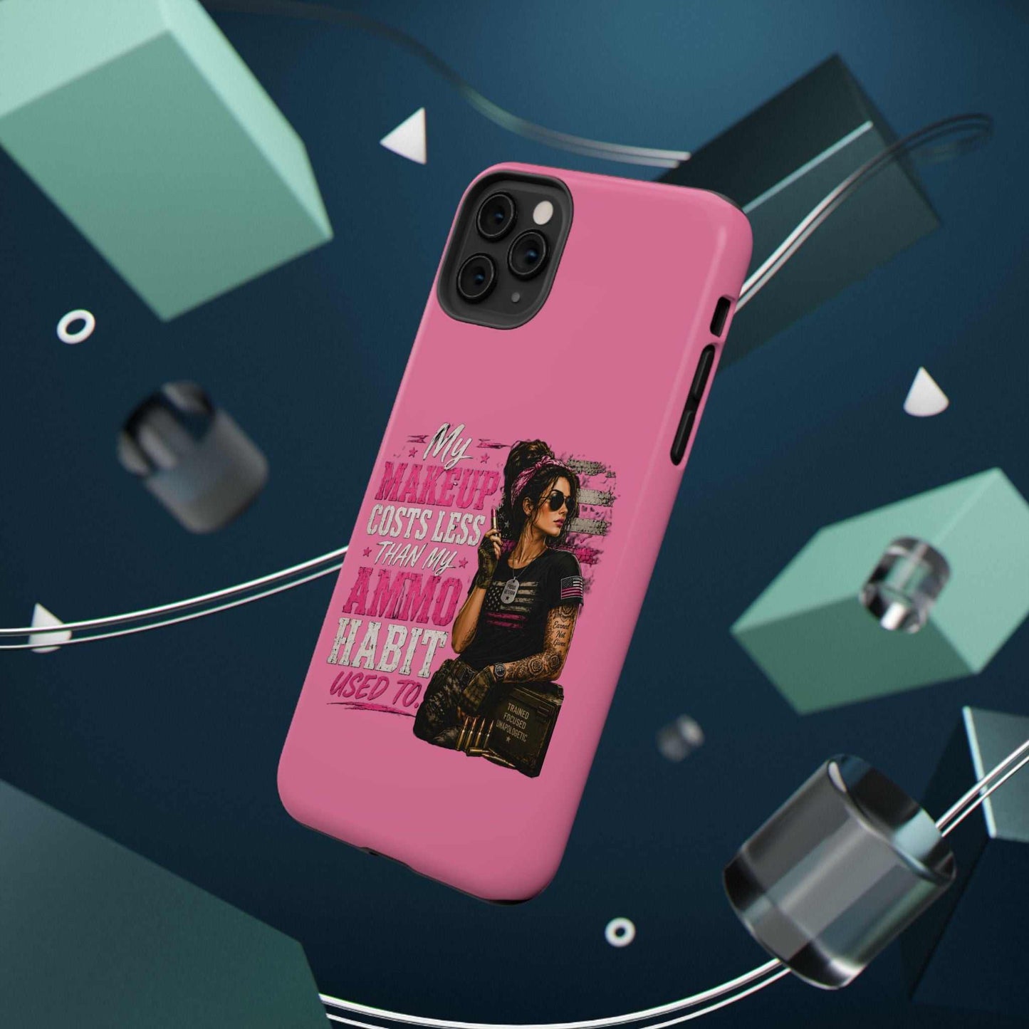 Impact-Resistant Phone Case — "My Makeup Costs Less Than My Ammo Habit Used To" Pink Tactical Design