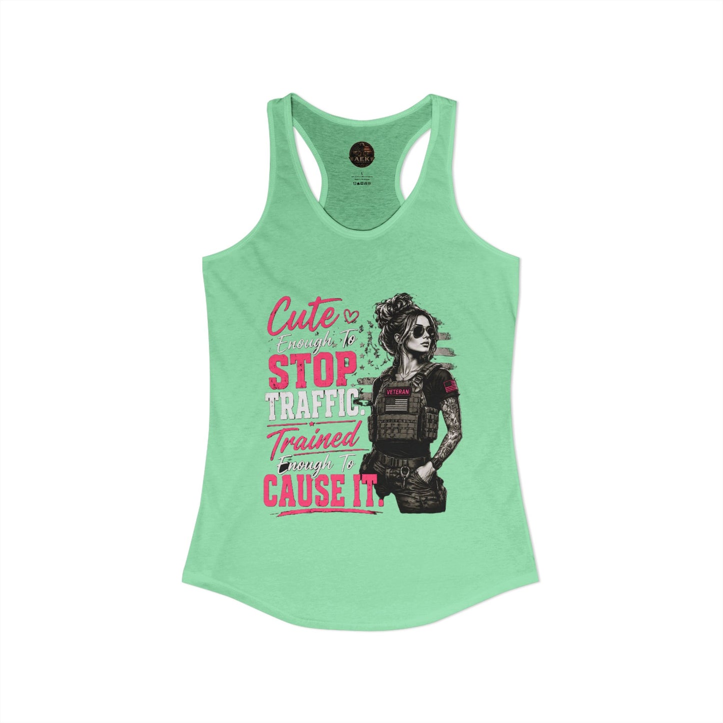 Women's Racerback Tank - "Cute Enough to Stop Traffic"