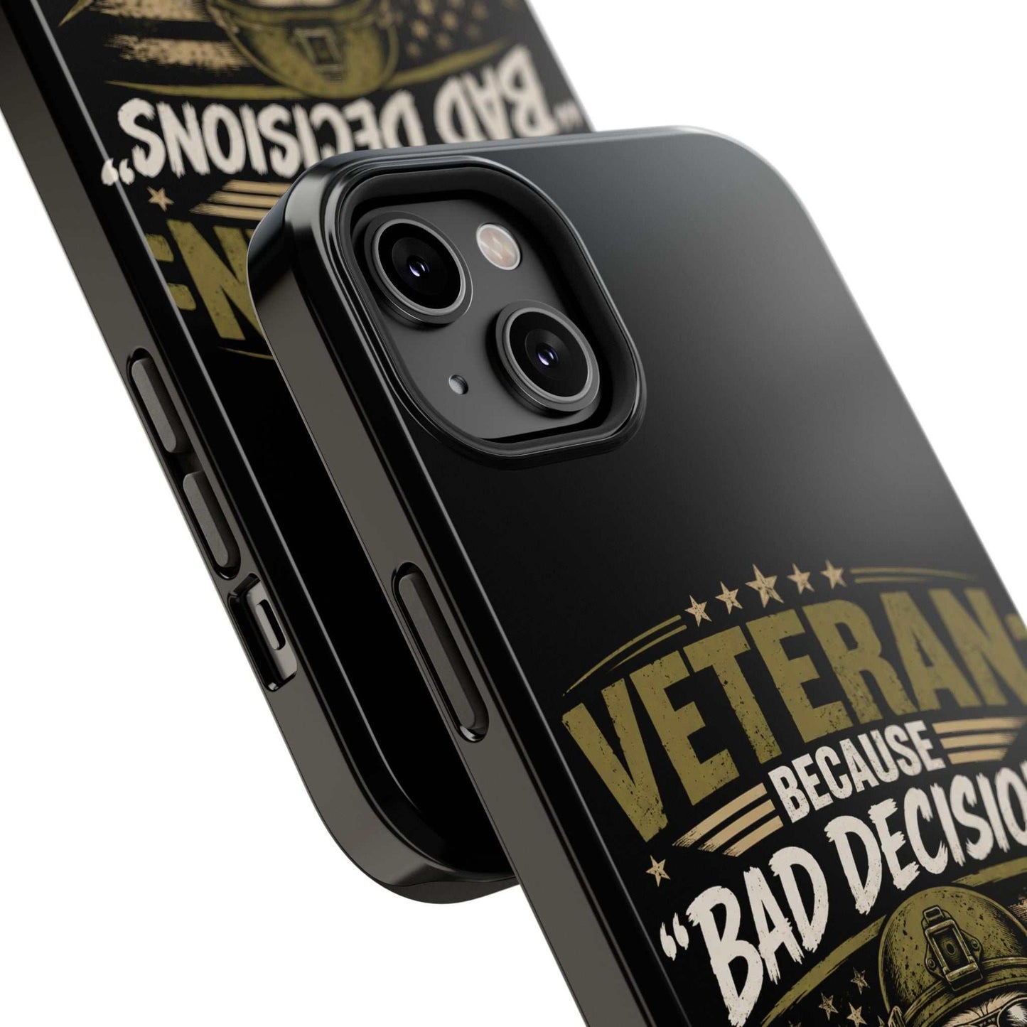 Veteran "Because Bad Decisions Needed Supervision" Impact-Resistant Phone Case