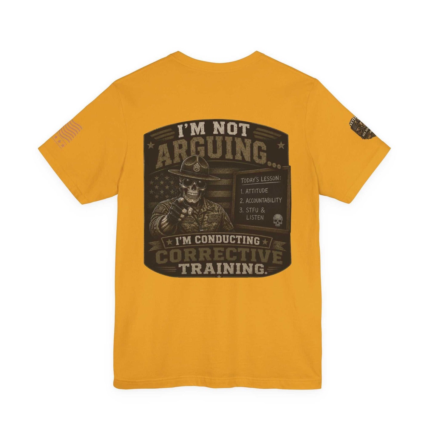 I'm Not Arguing — Conductive Corrective Training Graphic Tee