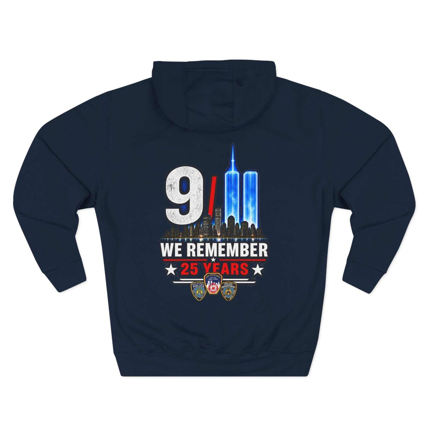 9/11 Remembrance Hoodie – We Remember 25 Years Tribute Fleece Hoodie